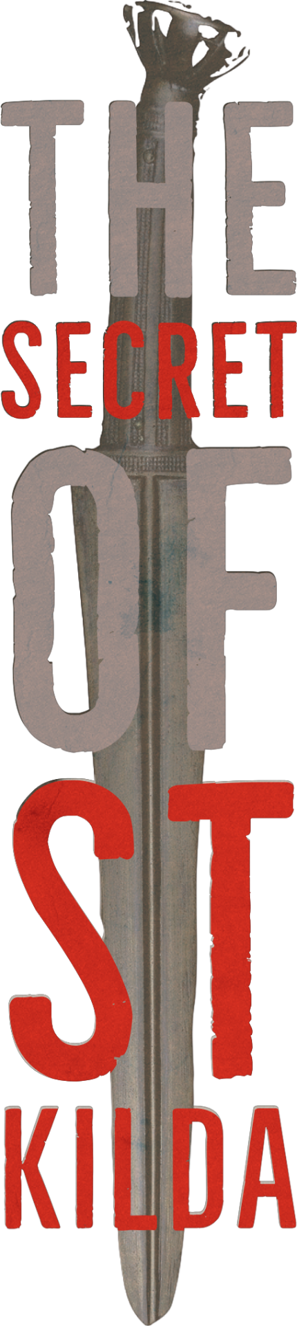 Semi-transparent logo of a Scottish dagger with THE SECRET OF ST KILDA in grey and red text over it
