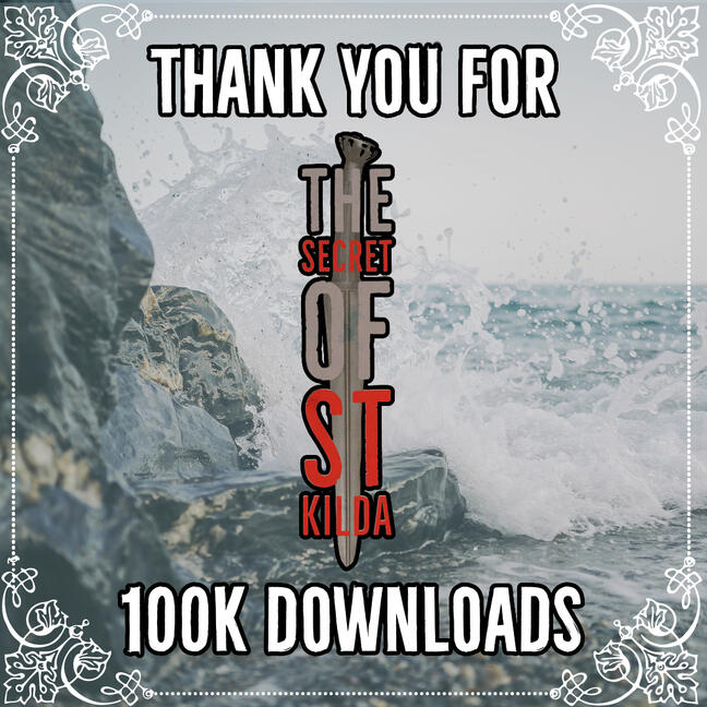 Secret of St Kilda Logo over an image of waves crashing on a shoreline. Text reads Thank you for 70,000 Downloads